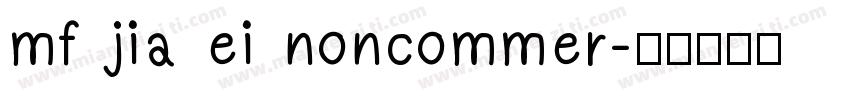 mf jia ei noncommer字体转换